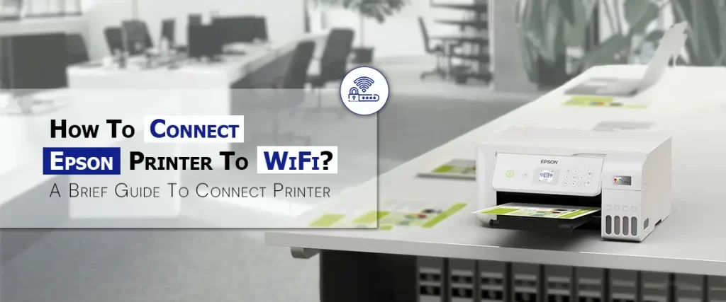 Epson Printer To WiFi