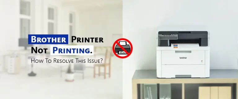 Brother Printer Not Printing